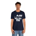 thumbnail image 4 of My Girlfriend Will Kill You Relationship T-Shirt Size S-5XL, Woman, Men, 4 of 12
