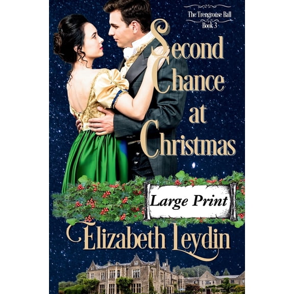 The Trengrouse Ball Second Chance at Christmas, Book 3, (Paperback)