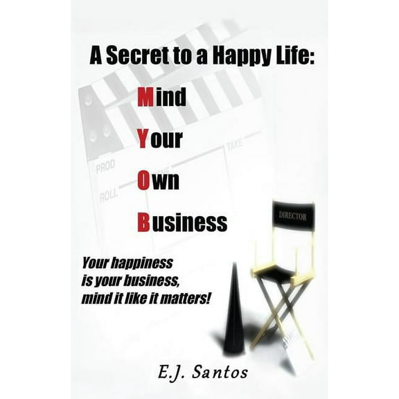 A Secret to a Happy Life (Paperback)