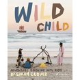 thumbnail image 1 of Wild Child: Adventure Cooking With Kids, 1 of 2