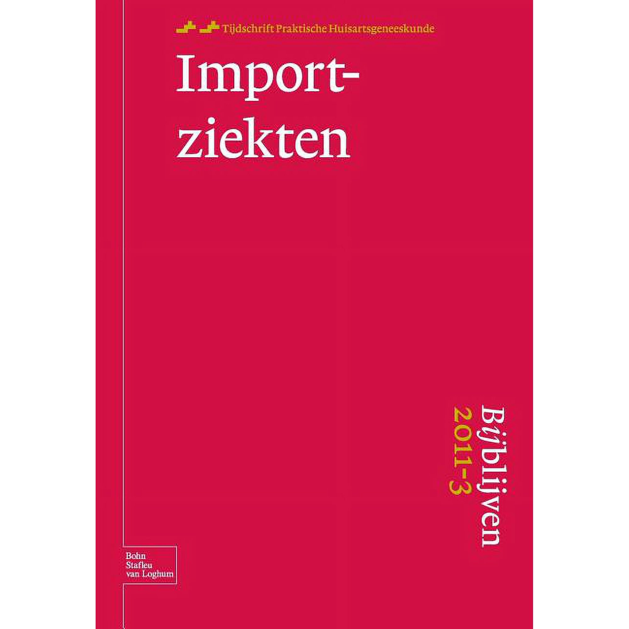 Bijblijven 3 - 2011 Importziekten