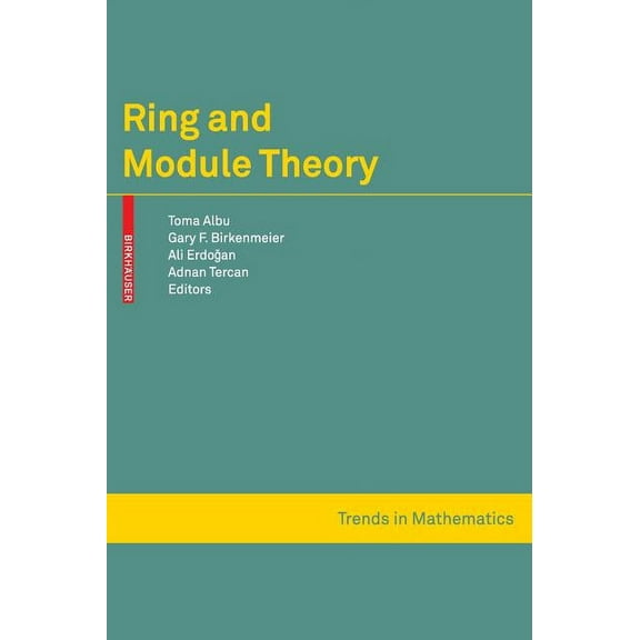 Trends in Mathematics Ring and Module Theory, (Hardcover)