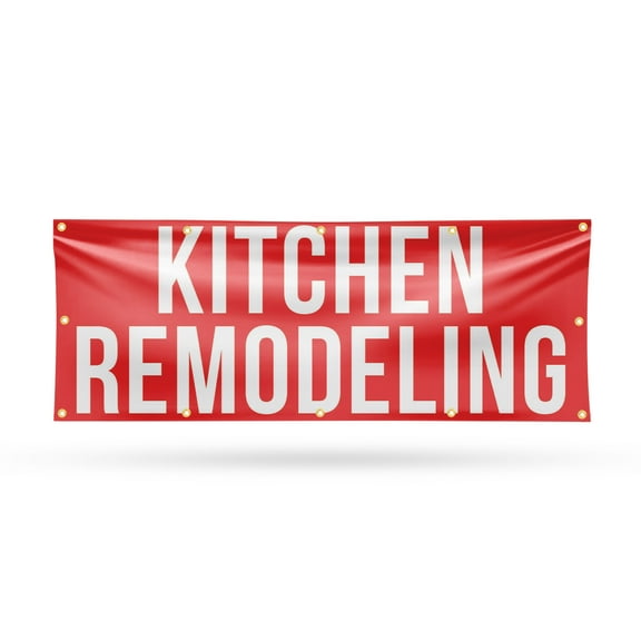 Kitchen Remodeling Banner Sign 48 Inch x 120 Inch | 13 oz Vinyl with Metal Grommets | Heavy-Duty Single-Sided Outdoor Durable Printed High-Quality Weatherproof | Made in the USA