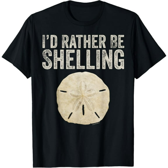I'd Rather Be Shelling Sea Shell Hunters T-Shirt