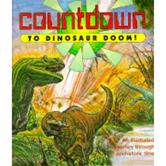 Pre-Owned Countdown to Dinosaur Doom! (Paperback) 9780812094152