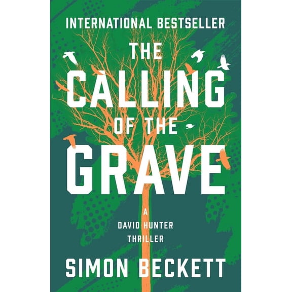 David Hunter Thrillers The Calling of the Grave, (Paperback)