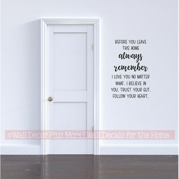 Vinyl Wall Art Before You Leave Always Remember - Love Decor Vinyl Lettering Sticker - Entryway Decor for Wall - Matte Vinyl Wall Decal Sayings for Wall Décor 23x16- Inch Black