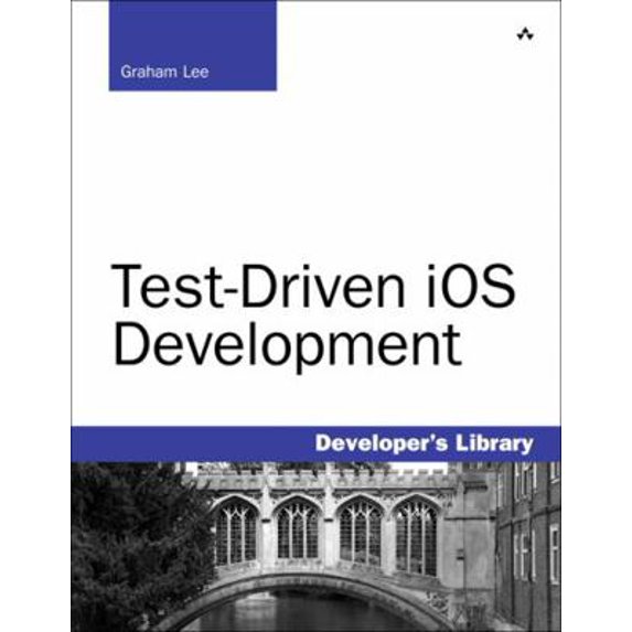 Pre-Owned Test-Driven iOS Development (Developer's Library) (Paperback) 0321774183 9780321774187
