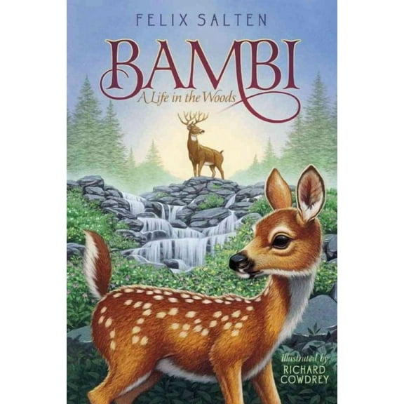 Bambi's Classic Animal Tales: Bambi : A Life in the Woods (Paperback)