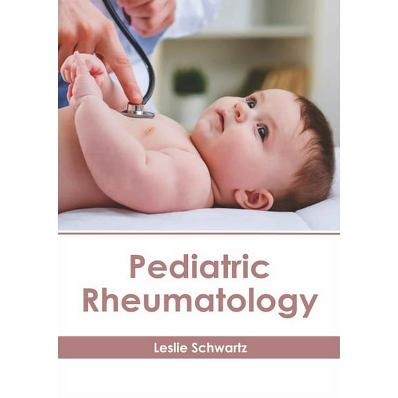 Pediatric Rheumatology, (Hardcover)