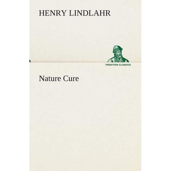Nature Cure (Paperback)