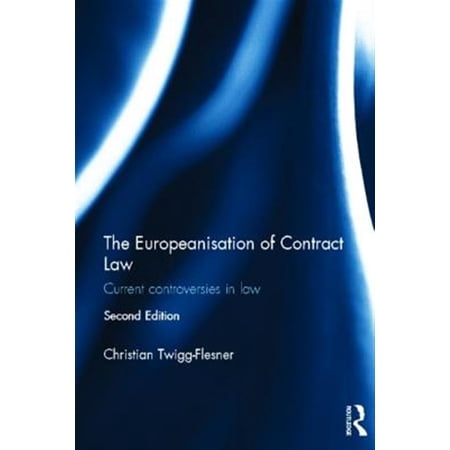 Pre-Owned The Europeanisation of Contract Law (Hardcover)