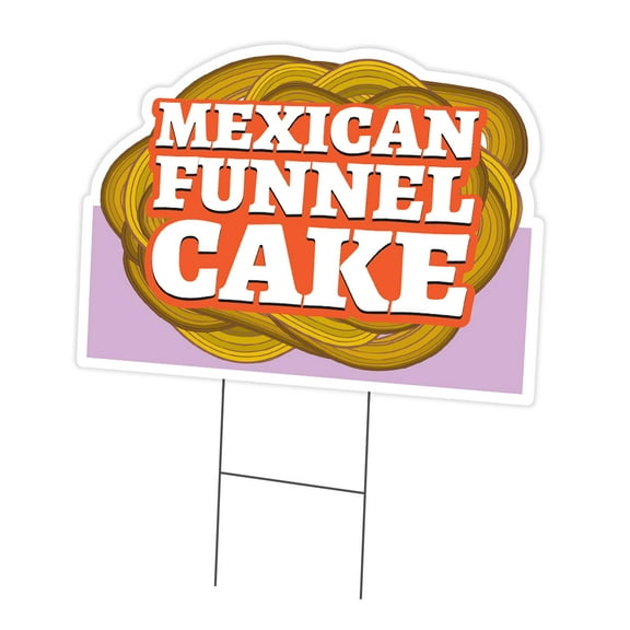 Mexican Funnel Cake 18" x 24" Yard Sign & Stake | Advertise Your Business | Stake Included Double Sided Image | Made in The USA