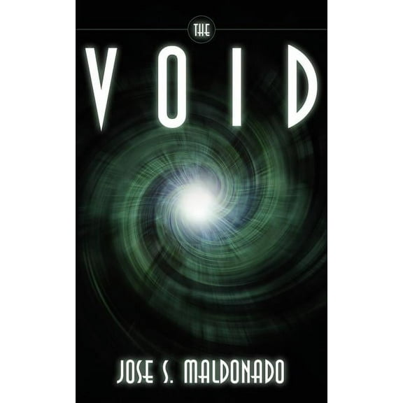 The Void (Paperback) by Jose S Maldonado