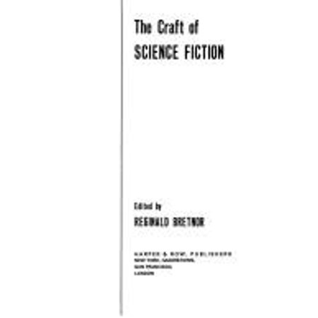 Pre-Owned Craft of Science Fiction (Hardcover) 9780060104610
