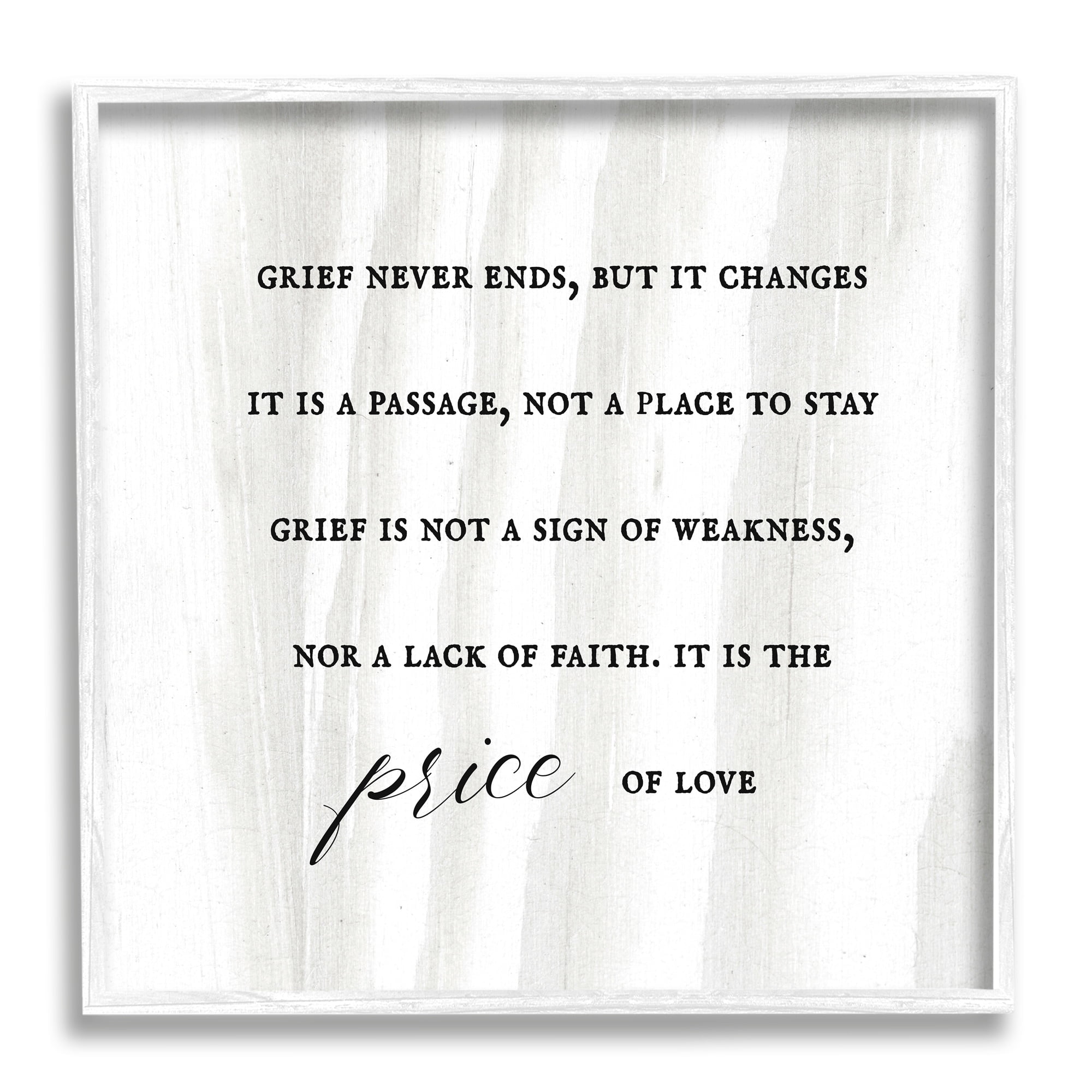 Stupell Industries Grief Is Love Inspirational Sorrowing Lamentation Phrase ,17 x 17, Design by Daphne Polselli