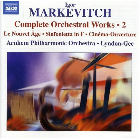 Markevitch / Apo / Lyndon-Gee - Complete Orchestral Works 2 - Music & Performance - CD