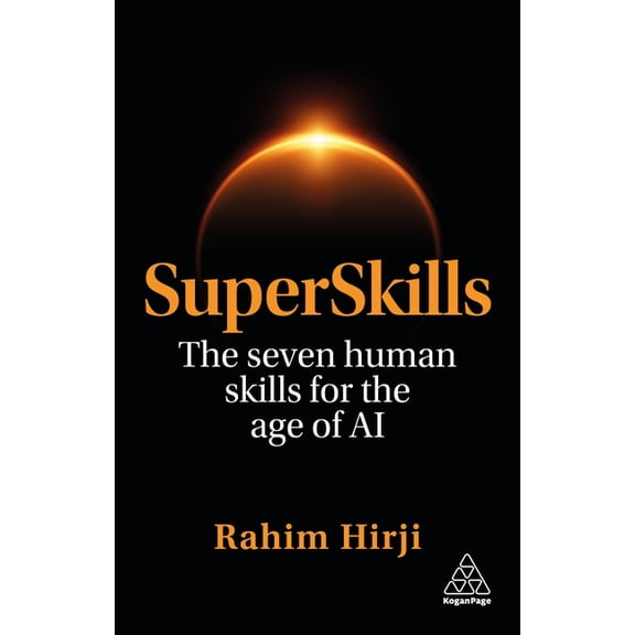 Superskills: The Seven Human Skills for the Age of AI, (Hardcover)