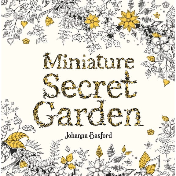 Johanna Basford: Miniature Secret Garden, Book 1, (Paperback)