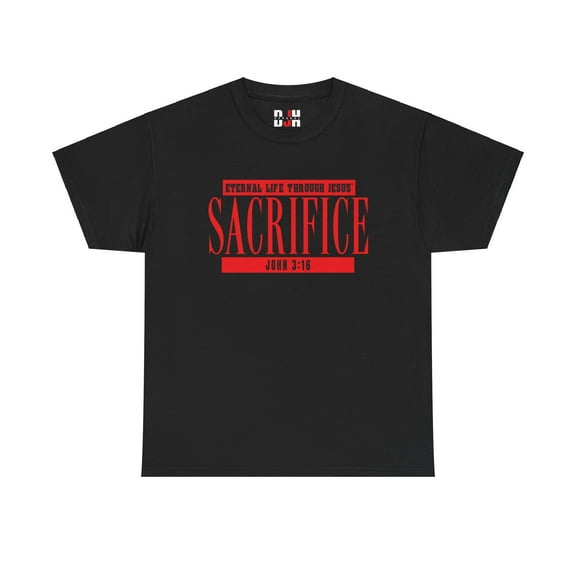 DJH Apparel | Eternal Life Through Jesus' SACRIFICE Christian Unisex Tee