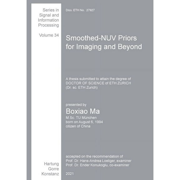 Smoothed-NUV Priors for Imaging and Beyond (Paperback)