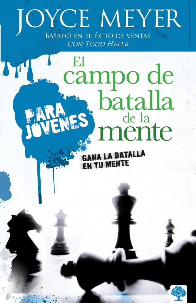 Pre-Owned El Campo de Batalla de la Mente Para Jvenes: Gana La Batalla En Tu Mente / Battlefield of the Mind for Teens: Winning the Battle in Your Mind (Paperback) 1599790300 9781599790305