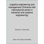 Angle View: Logistics engineering and management (Prentice-Hall international series in industrial and systems engineering), Used [Hardcover]