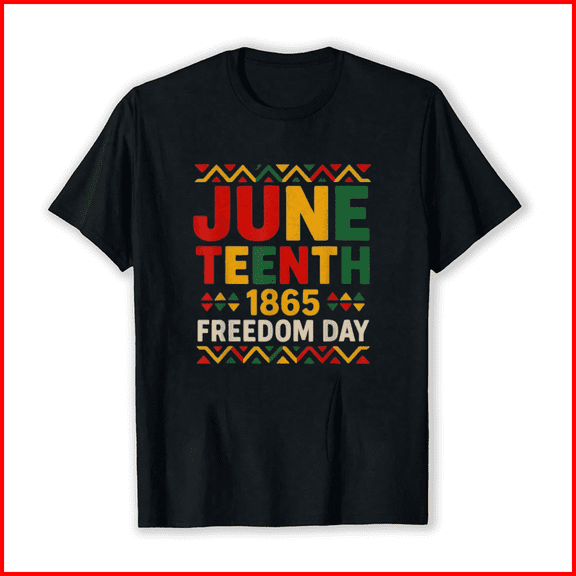 Juneteenth 1865 Freedom Day African American Heritage Celebration Unisex T-Shirt, up to Size 5XL