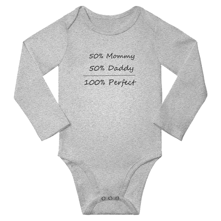 

50% Mommy + 50% Daddy = *100*% Perfect Funny Baby Long Sleeve Clothing Bodysuits Boy Girl Unisex (Gray 12-18M)
