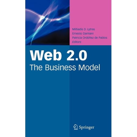 Web 2.0: The Business Model (Hardcover)