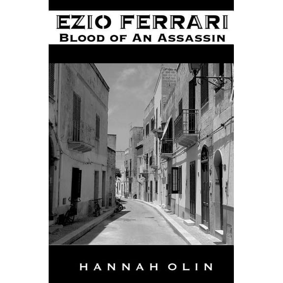 Ezio Ferrari : Blood of an Assassin (Paperback)