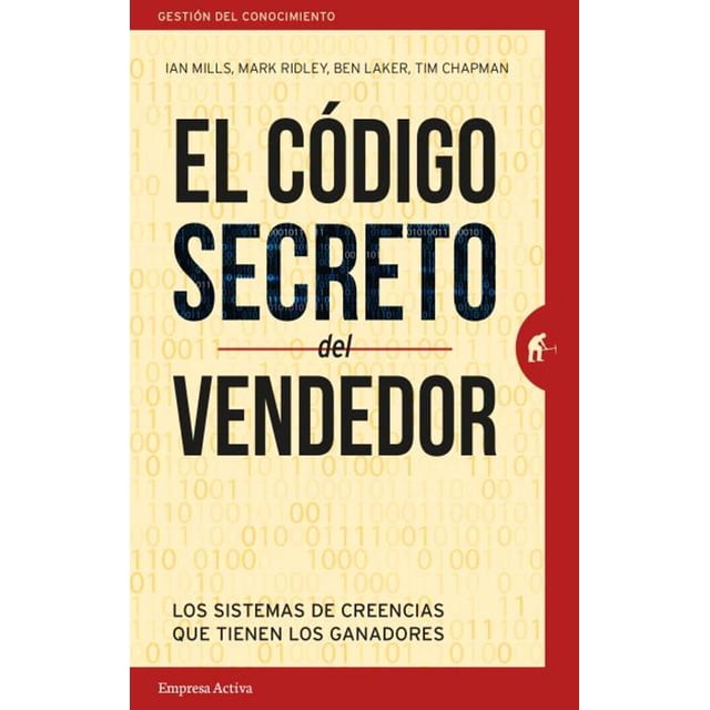 EL CÓDIGO SECRETO DEL VENDEDOR EMPRESA ACTIVA IAN MILLS