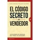 thumbnail image 1 of EL CÓDIGO SECRETO DEL VENDEDOR EMPRESA ACTIVA IAN MILLS, 1 of 2
