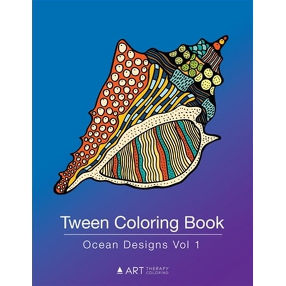 Pre-Owned Tween Coloring Book: Ocean Designs Vol 1: Colouring Book for Teenagers, Young Adults, Boys, Girls, Ages 9-12, 13-16, Cute Arts & Craft Gift