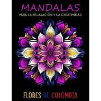 Mandalas para la Relajación y la Creatividad, (Paperback)