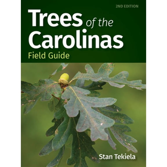 Pre-Owned Trees of the Carolinas Field Guide (Paperback) 1647550718 9781647550714