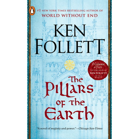 The Pillars of the Earth : A Novel (Best Ken Follett Novels)