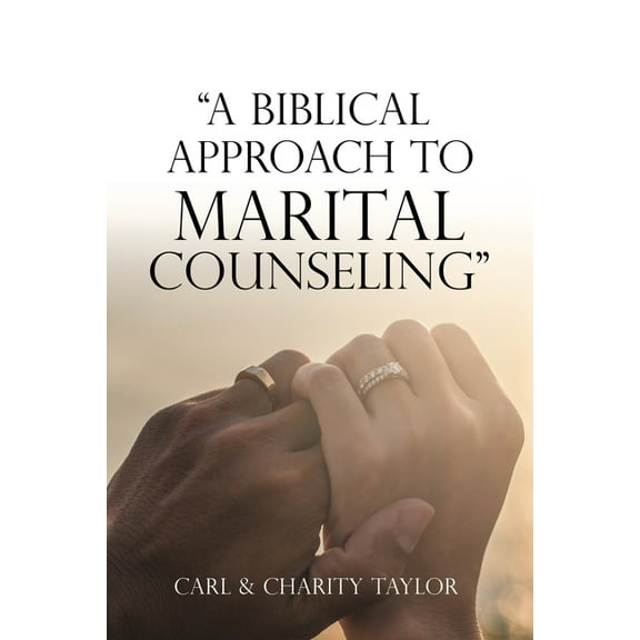 "A Biblical Approach to Marital Counseling", (Paperback)
