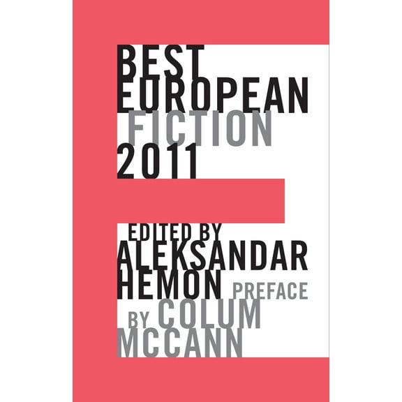 Best European Fiction: Best European Fiction (Paperback)