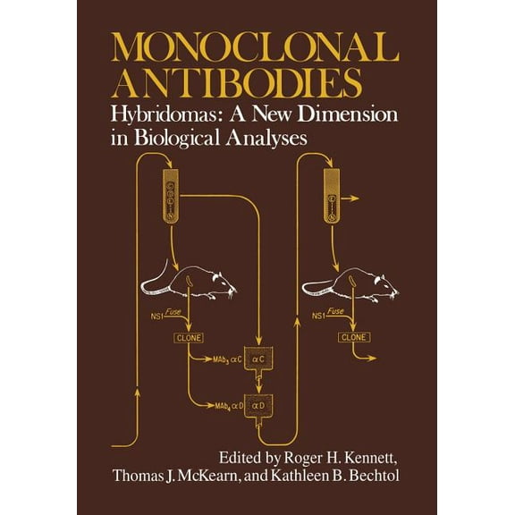 Monoclonal Antibodies: Hybridomas: A New Dimension in Biological Analyses, (Paperback)