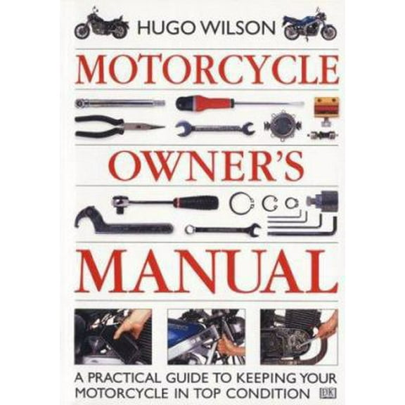 Pre-Owned Motorcycle Owner's Manual (Paperback) 0789416158 9780789416155