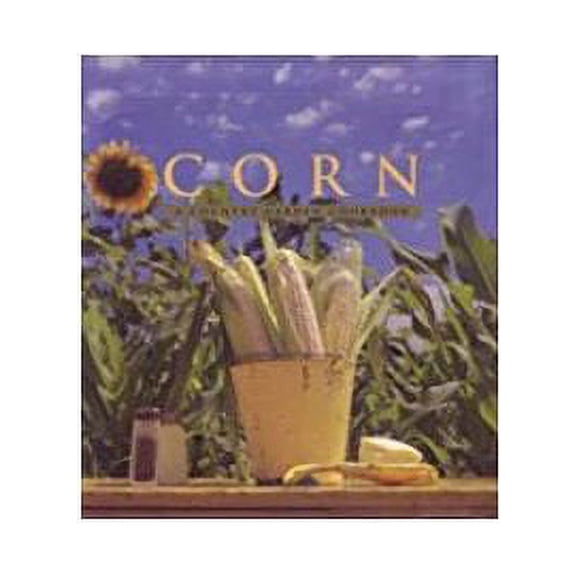 Corn : A Country Garden Cookbook