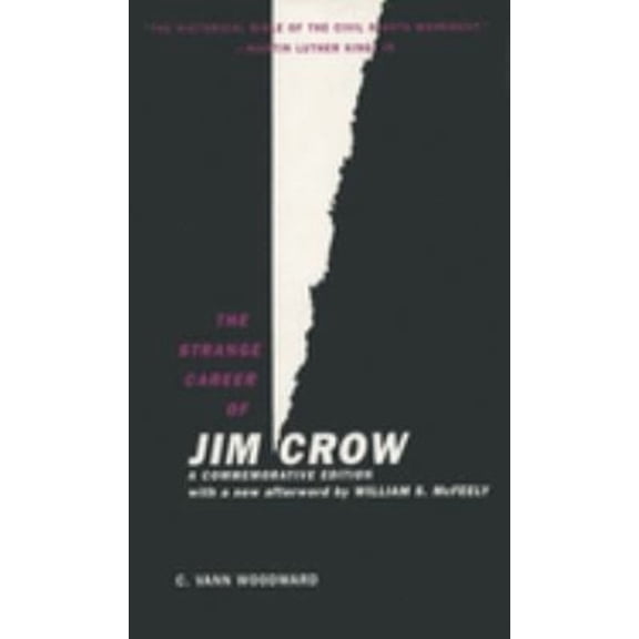 Pre-Owned The Strange Career of Jim Crow: A Commemorative Edition with a new afterword by William S. McFeely Paperback