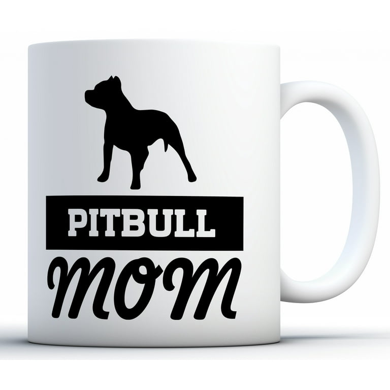 Pitbull mom clearance gifts