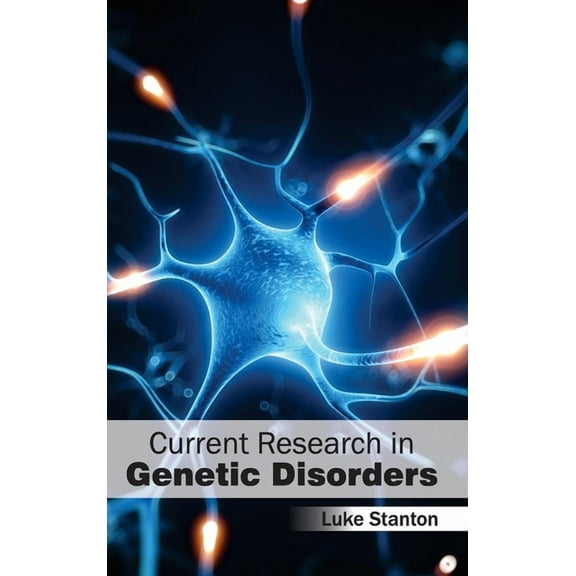 Current Research in Genetic Disorders, (Hardcover)