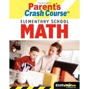 CliffsNotes Parent's Crash Course Elementary School Math 9780764598364