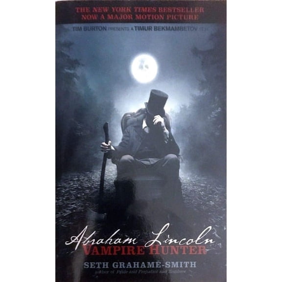 Pre-Owned Abraham Lincoln: Vampire Hunter (Paperback) 1455510173 9781455510177