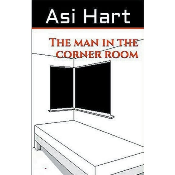 The Man in the Corner Room, (Paperback)