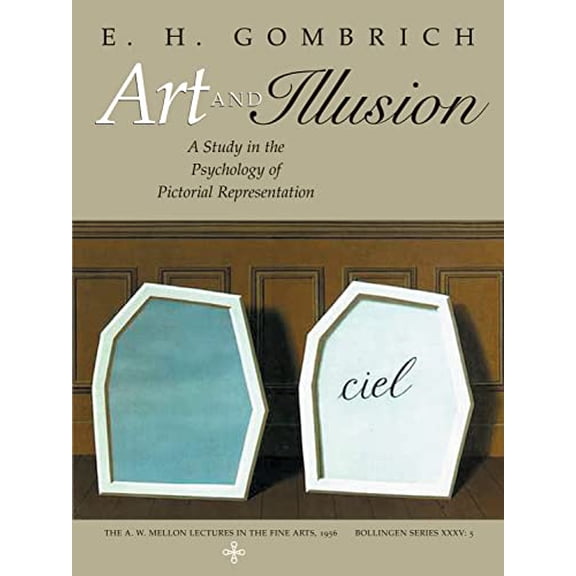 Pre-Owned Art and Illusion: A Study in the Psychology of Pictorial Representation - Millennium Edition (Paperback) 0691070008 9780691070001
