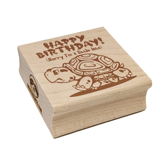Happy Birthday Late Turtle Square Rubber Stamp Stamping Scrapbooking Crafting - Small 1.25in